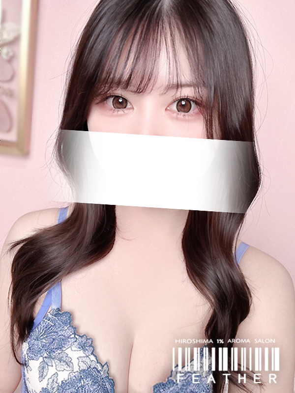 最高峰超Sの逸材◇優奈‐ゆうな（[広島上位1%のS級選抜セラピスト]feather/フェザー広島）