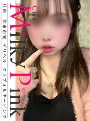 （Club Milky Pink）人気急上昇「まりあ」