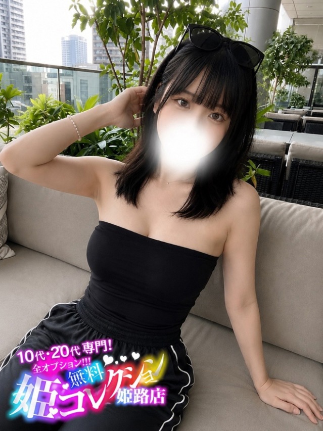 きりか/イラマごっくん撮影可★(10代20代専門!全オプション無料!姫コレクション 姫路店)