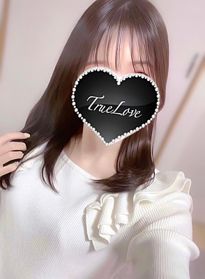体験入店あいか（True Love-トゥルーラブ-）