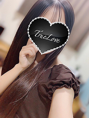 体験入店 りお（True Love-トゥルーラブ-）
