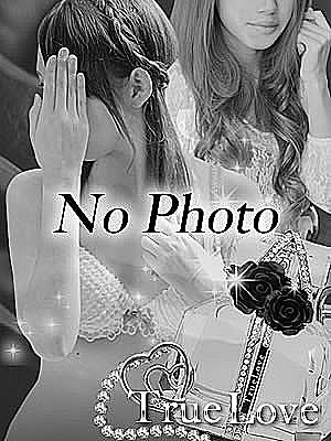 体験入店(True Love-トゥルーラブ-)