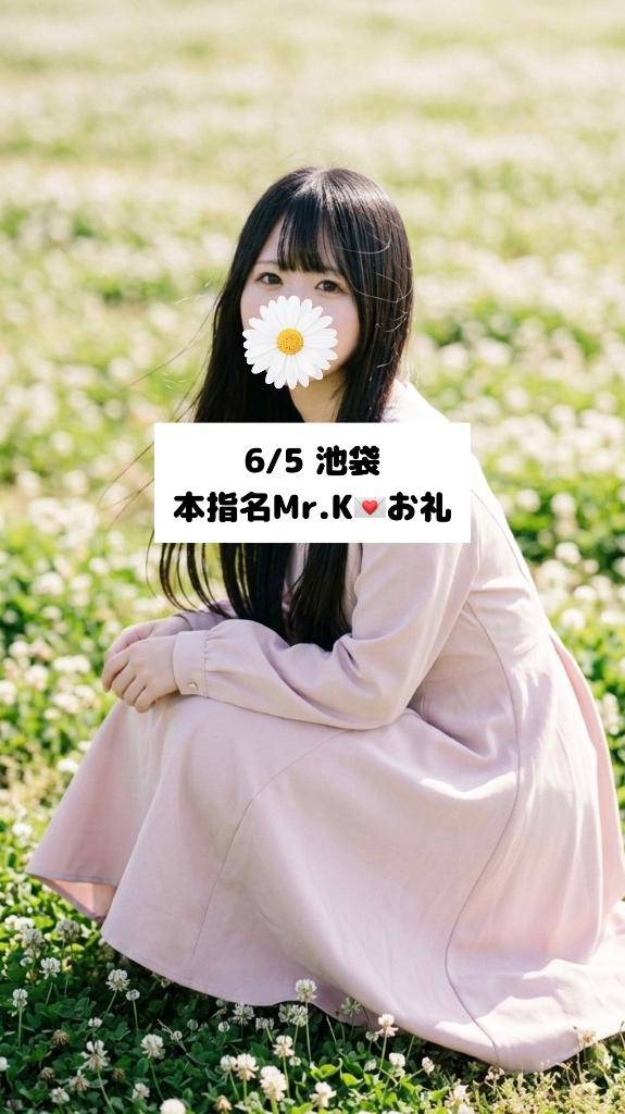 6/5💌本指名 Mr.K