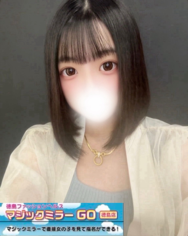 めあ☆体験姫☆（マジックミラー GO 徳島店）