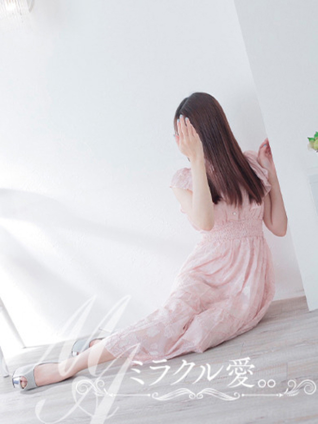 体験ももな（ミラクル愛。。）