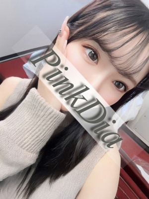 （ピンクダイア）極上激カワ泡姫☆本日の出勤情報です♪