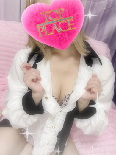 りの✧完全未経験のエロテク✧（TOP PLACE）